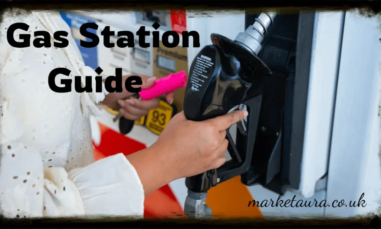 Gas Station Guide