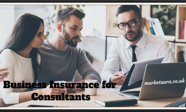 Business Insurance for Consultants