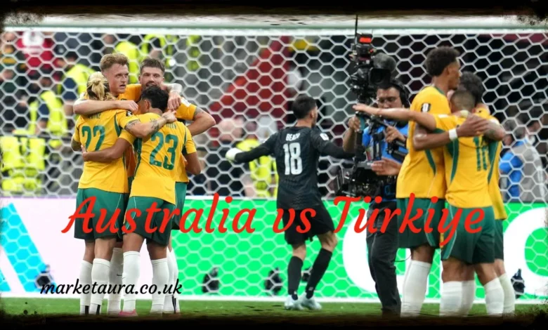 Australia vs Türkiye