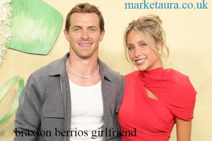 braxton berrios girlfriend
