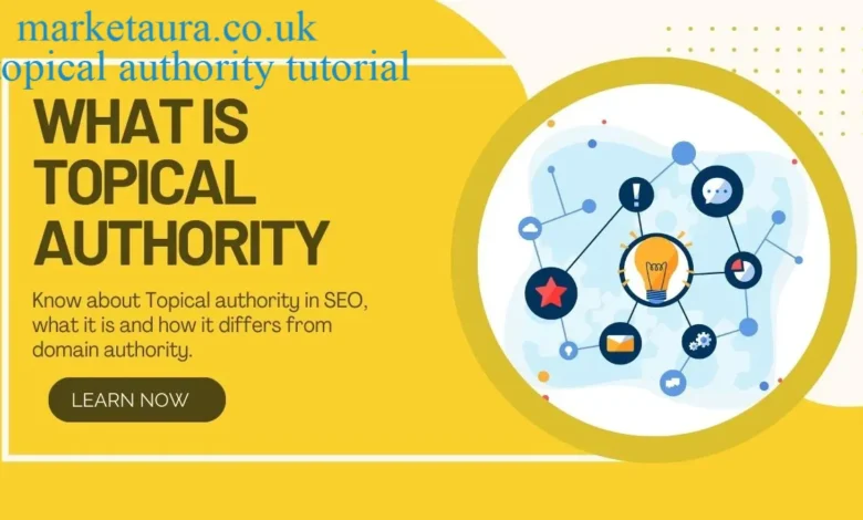 topical authority tutorial