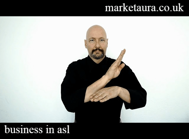 Business in ASL